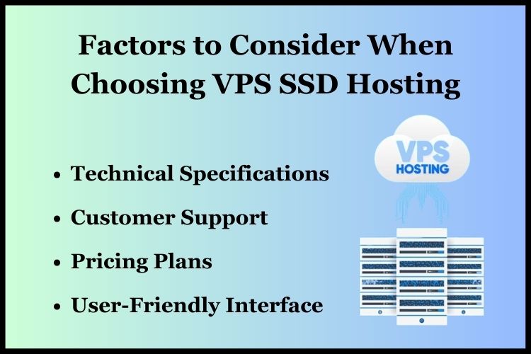 Factors to consider while choosing VPS SSD Hosting