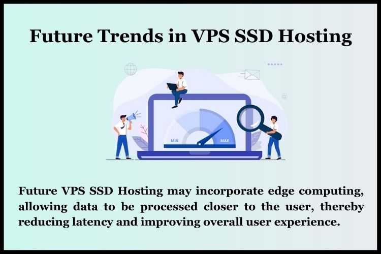 Future Trends in VPS SSD Hosting
