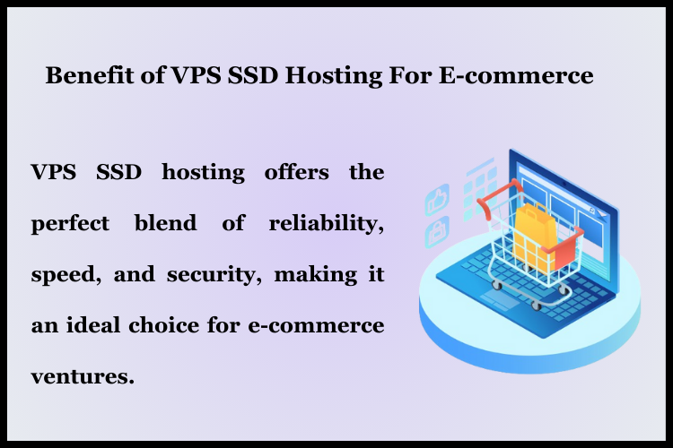 benefits of VPS SSD Hosting for E-commerce