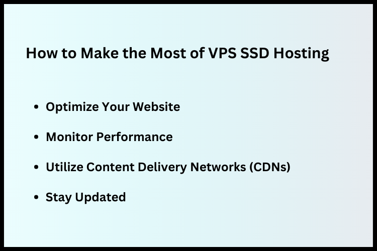how to make the most of VPS SSD Hosting