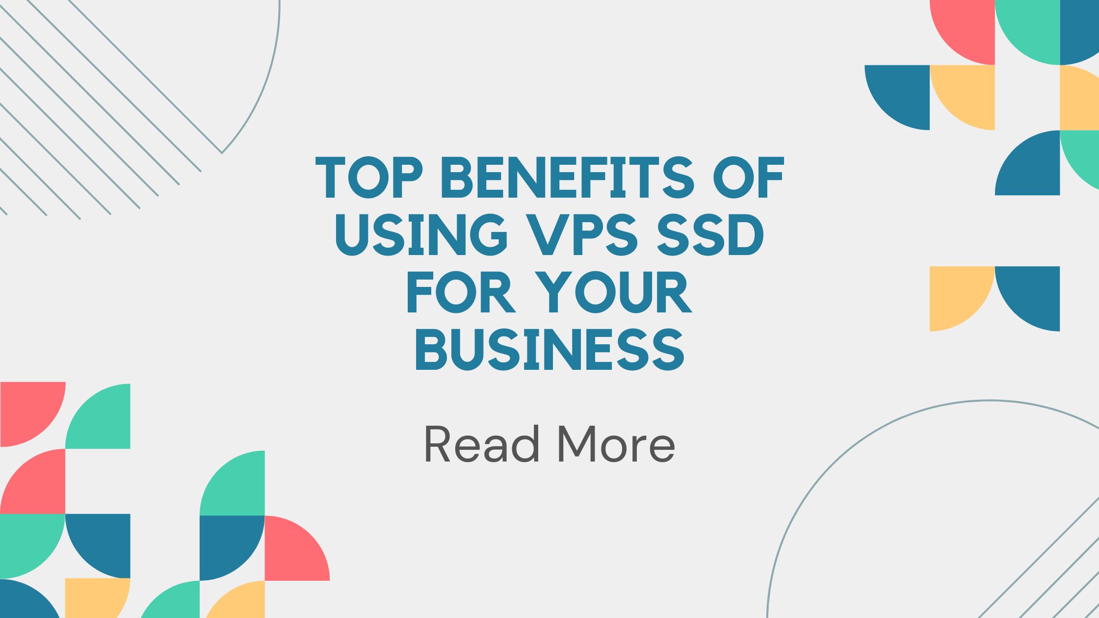 Top Benefits of Using VPS SSD for Your Business